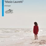 Premio “Masio Lauretti”: aperta l’edizione del 2021.
