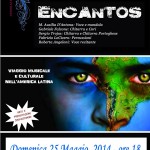 Artisti in Sinergia: “Encantos” al teatro Spazio 47