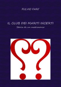 il club dei mariti incerti