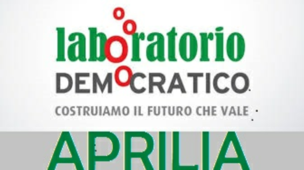 laboratorio democratico aprilia