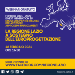 La Regione Lazio sostiene l’Europrogettazione: il 18 febbraio il webinar.