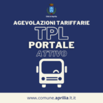 Aprilia, di nuovo attivo il portale per le agevolazioni tariffarie TPL.