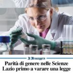 Lazio: maggiore parità di genere nel campo scientifico.