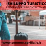 Aprilia: promosso dall’amministrazione uno Sviluppo Turistico.